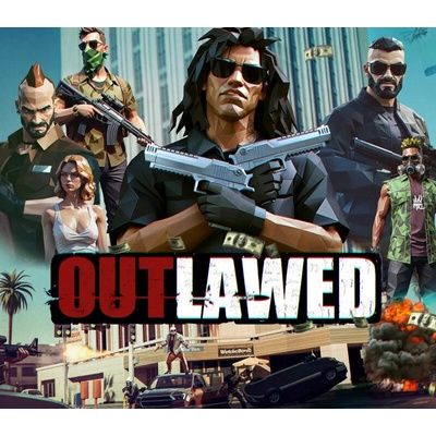 Outlawed