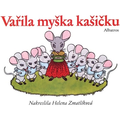 Vařila myška kašičku - lidové