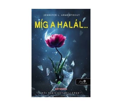 Míg a halál