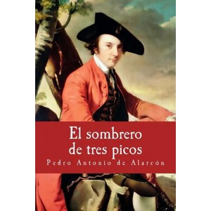 El sombrero de tres picos (ISBN: 9781974294473)
