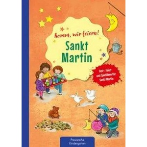 Komm wir feiern! Sankt Martin | Petra Eimer (ISBN: 9783780651464)