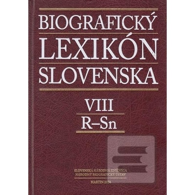 Biografický lexikón Slovenska VIII. R Sn