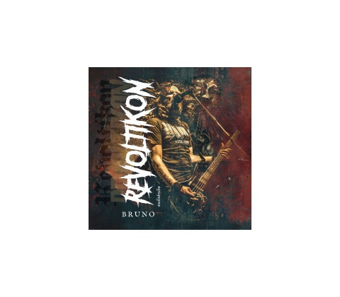 Revoltikon - Bruno