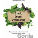 Staré, dobré, vyskúšané