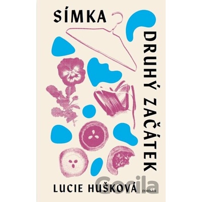 Símka: Druhý začátek - Lucie Huškova