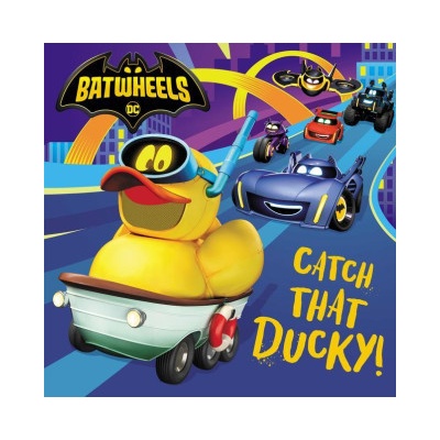 Catch That Ducky! DC Batman: Batwheels