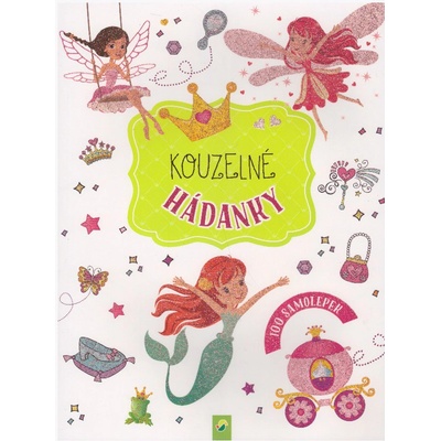 Kolektiv autorů kouzelné hádanky 100 samolepek