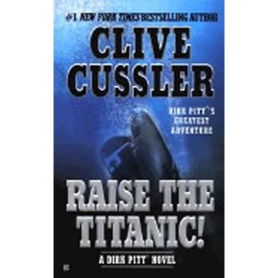 Raise the Titanic!