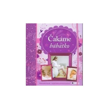 Čakáme bábätko