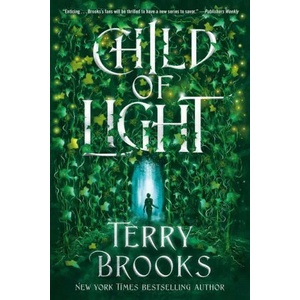Child of Light | Brooks, Terry (ISBN: 9780593357408)