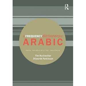 Frequency Dictionary of Arabic | Buckwalter, Tim (2011)