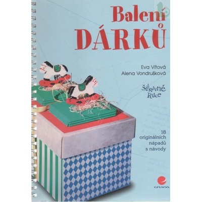 Balení dárků - Vítová Eva