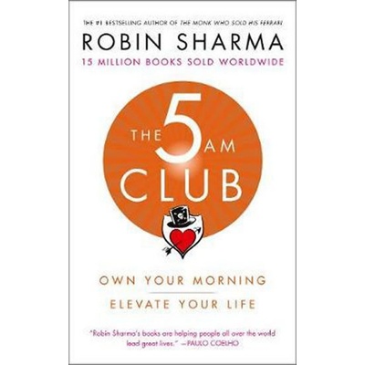 The 5 am Club - Robin Sharma