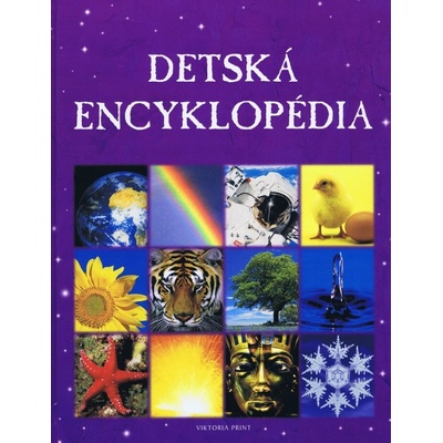 Detská encyklopédia - Kolektív autorov