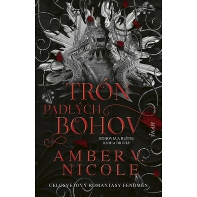 Trón padlých bohov - Nicole Amber V.