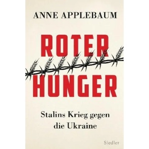 Roter Hunger | Anne Applebaum, Martin Richter (ISBN: 9783827500526)