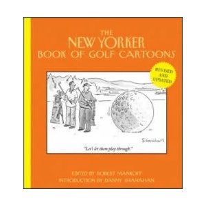 New Yorker Book of Golf Cartoons, Revised and Updated | Robert Mankoff (2012)