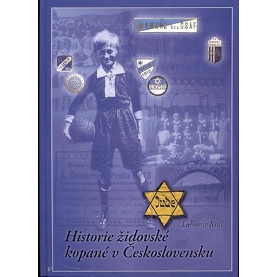 Historie židovské kopané v Československu - Lubomír Král
