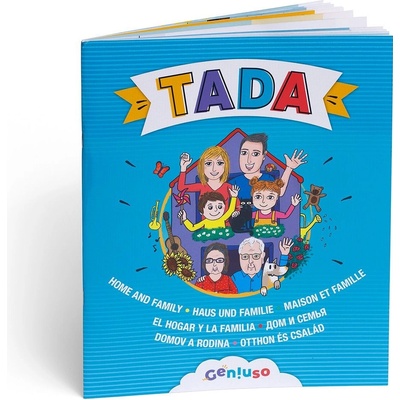 Geniuso TADA domov a rodina