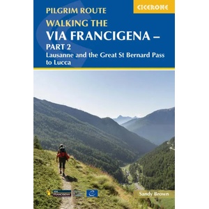 Walking the Via Francigena Pilgrim Route - Part 2 | The Reverend Sandy Brown (ISBN: 9781786310866)