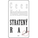 Stratený raj - Cees Nooteboom