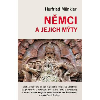 Němci a jejich mýty - Münkler Herfried
