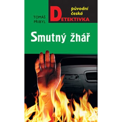 Smutný žhář