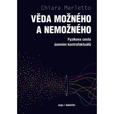 Věda možného a nemožného - Chiara Marletto - mírně poškozený obal