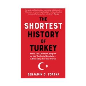 The Shortest History of Turkey (ISBN: 9798893031232)