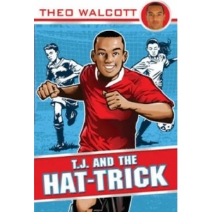 T. J. and the Hat-trick | Theo Walcott (2010)