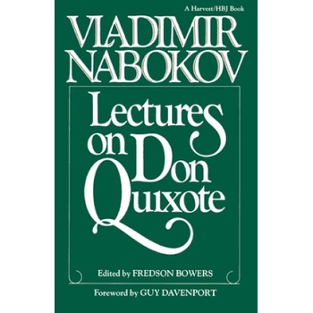 Lectures on Don Quixote | Fredson Bowers, Vladimir Nabokov, Fredson Bowers