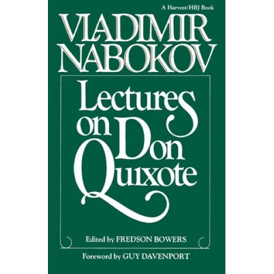 Lectures on Don Quixote | Fredson Bowers, Vladimir Nabokov, Fredson Bowers
