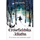 Crowfieldská kliatba - Pat Walsh