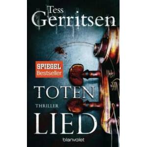 Totenlied | Tess Gerritsen, Andreas Jäger (ISBN: 9783734105234)
