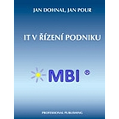 IT v řízení podniku - Jan Dohnal, Jan Pour