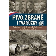 Pivo, zbraně i tvarůžky