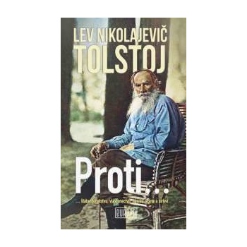 Proti- Lev Nikolajevič Tolstoj