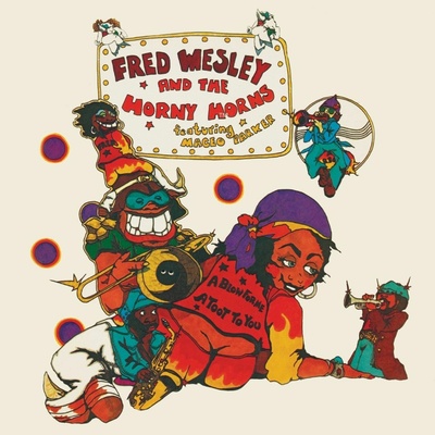 WESLEY, FRED - A BLOW FOR ME, A TOOT TO YOU, CD