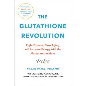 The Glutathione Revolution (ISBN: 9780306873973)