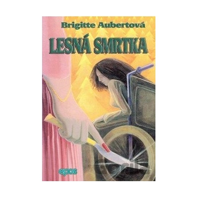 Lesná smrtka - Brigitte Aubert