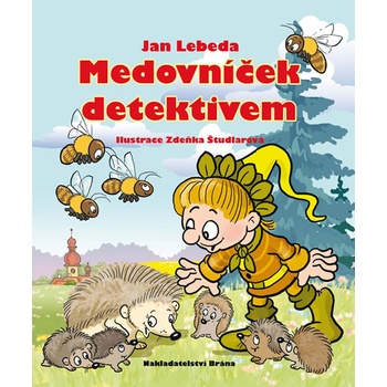 Medovníček detektivem - Jan Lebeda