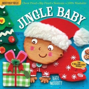 Indestructibles: Jingle Baby | Kate Merritt (ISBN: 9780761187264)