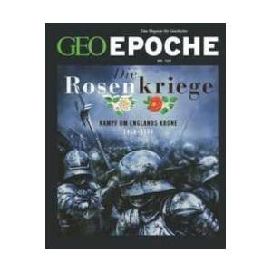 GEO Epoche 120/2023 - Die Rosenkriege | Markus Wolff (ISBN: 9783652012676)