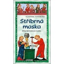 Stříbrná maska - Vondruška Vlastimil