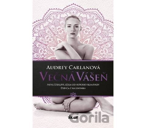 Večná vášeň - Carlanová Audrey