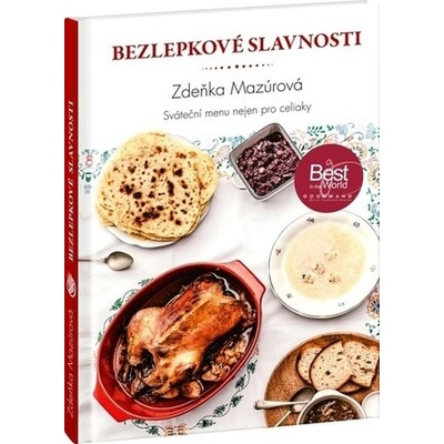 Bezlepkové slavnosti – Sváteční menu nejen pro celiaky
