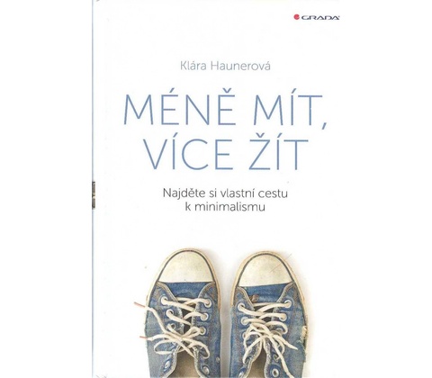 Méně mít, více žít