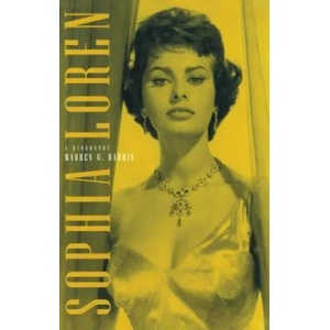 Sophia Loren: A Biography | Warren G. Harris (ISBN: 9781501123825)