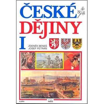České dějiny I Zdeněk Beneš, Josef Petráň