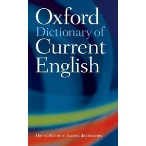 Oxford Dictionary of Current English | Oxford University Press (ISBN: 9780198614371)